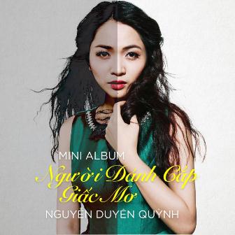 Bìa album gồm 3 ca khúc do Duyên Quỳnh tự sáng tác